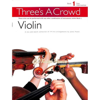 Kaiyi Music ♫Kaiyi Music♫Three’s Acrowd violin book 1
