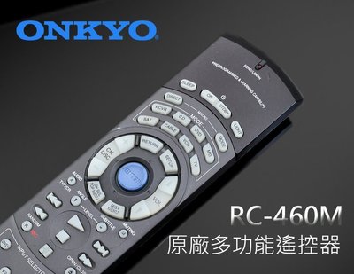 【風尚音響】ONKYO   RC-460M  原廠 多功能遙控器  ( 福利品 外觀功能完整 )