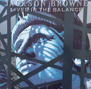 Jackson Browne – Live In The Balance CD 傑克遜·布朗 – 生活在平衡