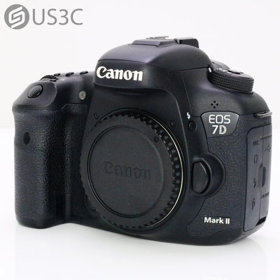 【US3C-小南門店】 公司貨 佳能 Canon 7D Mark 2 單機身 2020萬像素 快門9233次 Full HD拍片 單眼相機