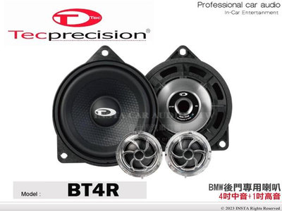 音仕達汽車音響 TEC PRECISION BT4R BMW後門 專用喇叭 4吋中音+1吋高音 BMW專用喇叭 車用喇叭