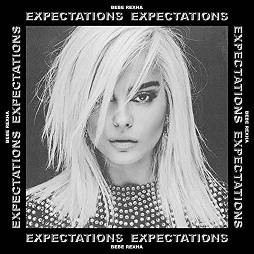 璀璨前程(歐洲進口盤) Expectations / 碧碧蕾克莎Bebe Rexha