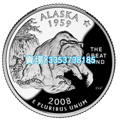全新美國25分硬幣 50州紀念幣 2008年P版阿拉斯加州 24.3mm 紙幣 錢幣 紀念幣【古幣之緣】1051