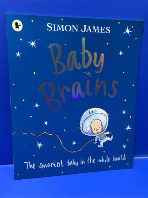 Baby Brains: The Smartest Baby in the Whole World 西蒙·詹姆斯創作的書