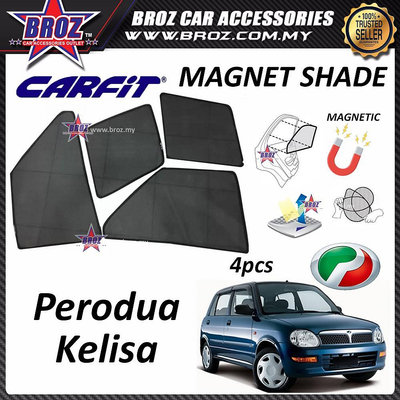 Perodua Kelisa 的 Carfit Magnet Shade 遮陽罩 (4PCS/SET)
