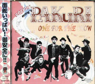 K - PAKuRI - ONE FOR THE SHOW - 日版 - NEW