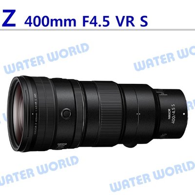 【中壢NOVA-水世界】NIKON Z 400mm F4.5 VR S 超遠攝鏡頭 平輸 一年保固