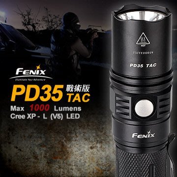 丹大戶外【Fenix】 PD35 TAC 戰術版LED強光手電筒 戶外照明/高亮度/最高1000流明