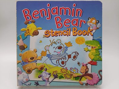 【月界二手書店2S2】Benjamin Bear－Stencil Book（厚頁書）_內容共6組繪圖板〖少年童書〗DHJ
