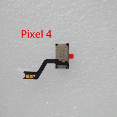 Google 聽筒 Pixel 4a 5G Pixel 4Pixel 4XL  Pixel 5 Pixel 6 PRO