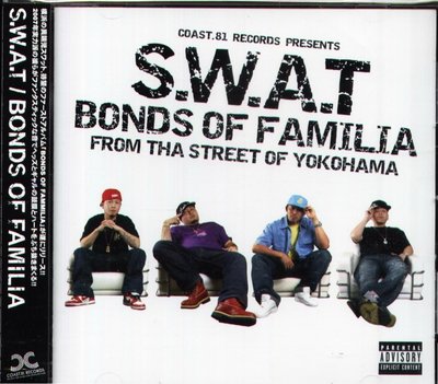 K - S.W.A.T 投機者樂團 - Bonds of Familia - 日版 SWAT