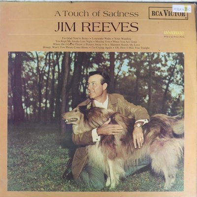 P-4-49西洋-吉姆瑞福斯Jim Reeves(鄉村名人堂): A Touch of Sadness
