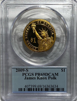 【保真】PCGS鑑定幣 美國2009-S（舊金山）年美國1845年第11任總統 詹姆斯·諾克斯·波爾克紀念幣 1美元精製紀念鏡面底PCGS 評級PR-69