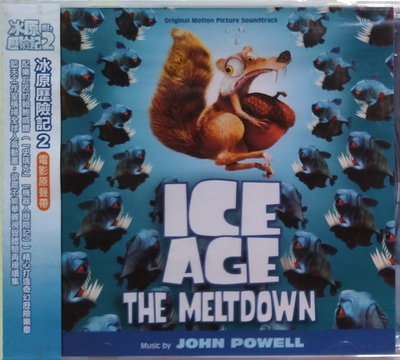 《絕版專賣》冰原歷險記 2 / Ice Age 2 : Th Meltdown 電影原聲帶 (全新)