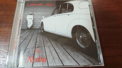 smooth ....ing by Nobu 日本獨立爵士樂廠發燒錄音盤