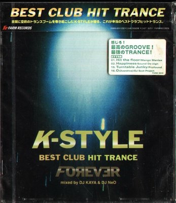 K - K-STYLE TRANCE MIX FOREVER - 日版 - NEW  Cyberdrive Peran