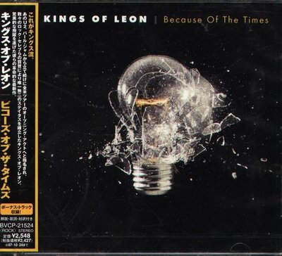 (甲上唱片) Kings Of Leon - Because Of The Times - 日盤+1BONUS