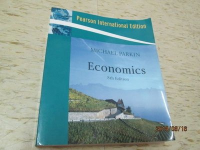【邱媽媽二手書】Economics 8/e Michael Parkin  9780321469526  Addison Wesley
