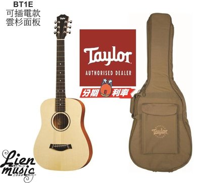 『立恩樂器』免運分期 Taylor 木吉他 經銷店 BT1E 含EQ 琴袋 BT1-E 旅行吉他