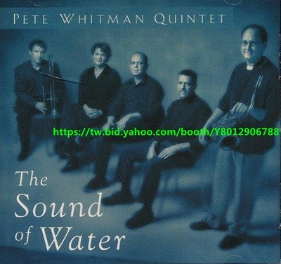 Pete Whitman Quintet The Sound of Water SACD