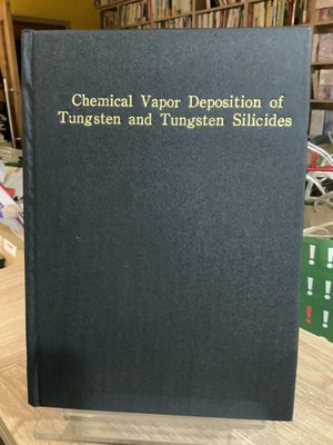 S4-3《 好書321》Chemical Vapor Deposition of Tungsten Silicides