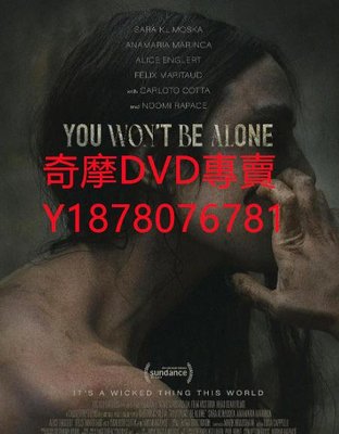 DVD 2022年 你將不再孤單/You Wont Be Alone 電影