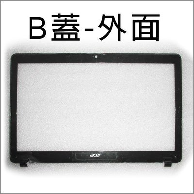 【大新北筆電】全新 Acer E1-521 521G 531 531G 571 571G 機殼螢幕外前蓋B殼B蓋B框