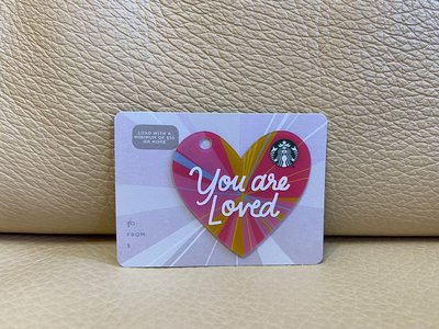 星巴克 STARBUCKS 美國 2017 YOU ARE LOVED 愛心 心型造型卡 異型卡 含背卡 隨行卡 儲值卡