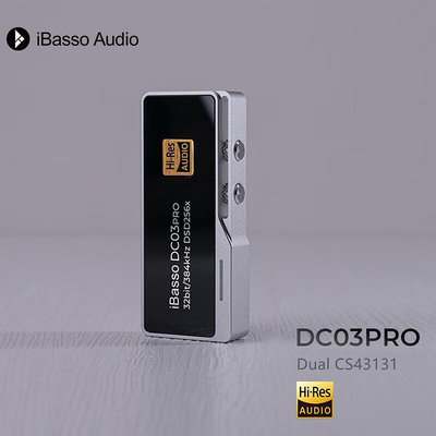 Ibasso DC03 PRO 解碼耳機放大器 Type-C 至 3.5mm 雙 CS43131 DAC 適用於 And