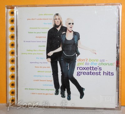 roxette's Greatest Hits-Don't Bore Us-Get To The Chorus!