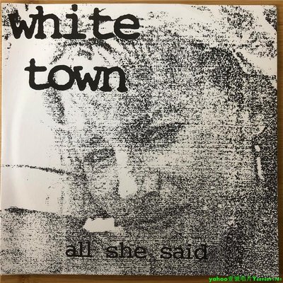 White Town – All She Said 7寸LP 黑膠唱片