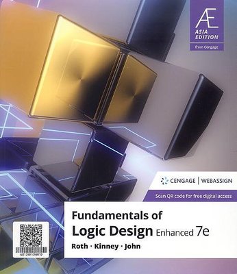 Fundamentals of Logic Design Enhanced 7/e ROTH 9789814896979