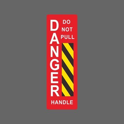 危險請勿拉扯 手持警告標語 貼紙 Danger Do not pull Handle 尺寸105x34mm