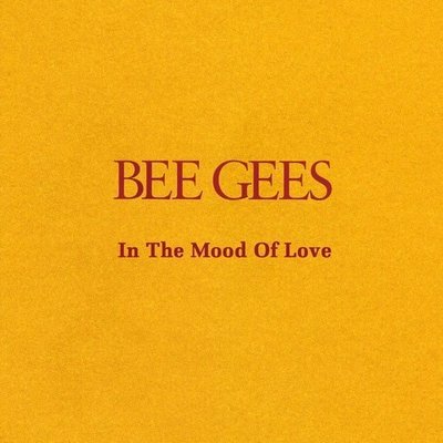 音樂居士新店#比吉斯樂團經典全收錄 Bee Gees - In The Mood Of Love#CD專輯