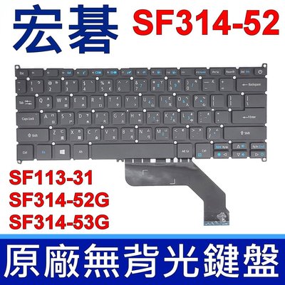 宏碁 Acer SF314-52 原廠鍵盤 鍵盤 SF113-31  SF314-52G SF314-53G