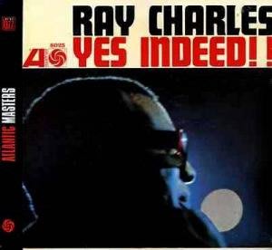Ray Charles - Yes Indeed !! CD 雷·查爾斯 - 確實是的!!