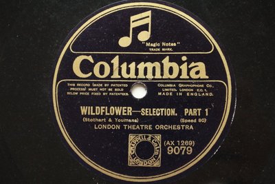 《Wildflower》歌舞劇 78轉 蟲膠唱片 電木唱片