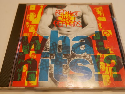 Red Hot Chlil Peppers 嗆辣紅椒合唱團 -- What Hits!?