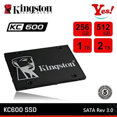 【Yes！台灣公司貨】Kingston 金士頓 KC600 SATA3 256G 256GB 2.5吋 SSD 固態硬碟