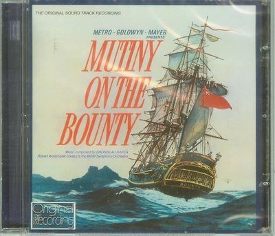 "叛艦碟血記(Mutiny on the Bounty)"- Bronislau Kaper(15),全新美版