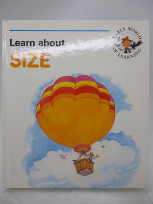 【月界2】Learn about Size－Early World of Learning（絕版）　〖少年童書〗DBA