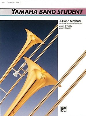 【599免運費】Yamaha Band Student, Book 3【Trombone Book】00-5226