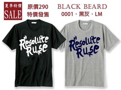 《BBD．黑鬍子》Resolute Rue 堅決後悔．字母翻玩風格潮流短T【二色 黑、灰】【M、L】【0001】．AW