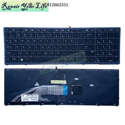 電腦零件適用 HP惠普 ZBOOK 15 G3 ZBOOK 17 G3 15U G3 鍵盤 帶背光US GR筆電配件