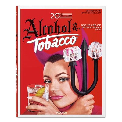 TASCHEN原版 Jim Heimann: 20th Century Alcohol  Tobacco Ads 20世紀煙酒復古老廣告老海報插畫設計畫冊