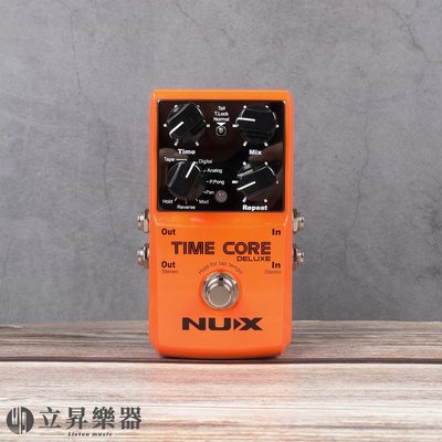 立昇樂器 NUX 延遲效果器 Time Core Deluxe 電吉他效果器 電吉他配件 買就送Prefox 捲弦器