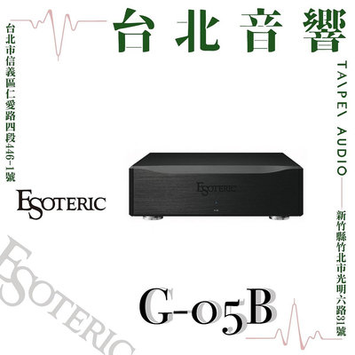 ESOTERIC G-05-B | 全新公司貨 | B&amp;W喇叭 | 新竹台北音響 | 另售G-01X | 台北音響推薦 | 新竹音響推薦