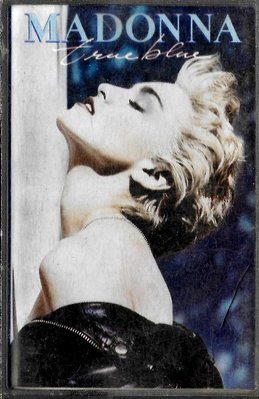 瑪丹娜Madonna / True Blue(原版錄音卡帶.附:歌詞本)