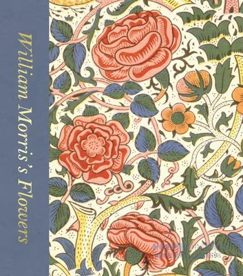 英文原版 威廉莫里斯的花  William Morris's Flowers