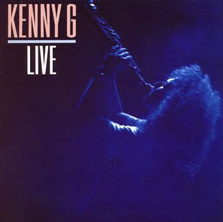 Kenny G Live 肯尼基 無IFPI 首版 Arista唱片發行原版CD 【經典唱片】